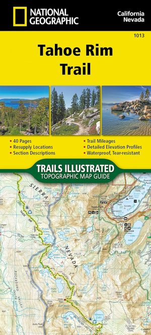 Tahoe Rim Trail Map (National Geographic Topographic Map Guide, 1013)
